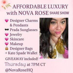 Affordable Luxury with Nova Rose SHARE SHOW!